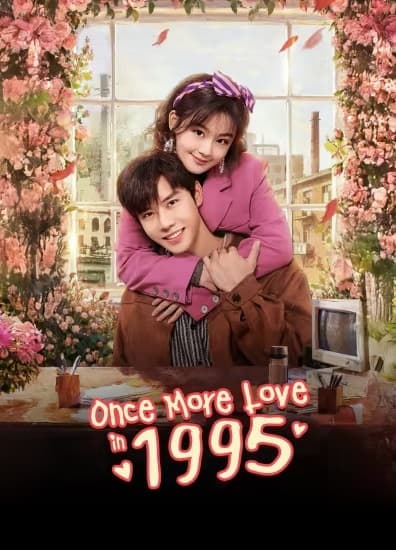 Xuyên Không Về 1995 Để Yêu Anh