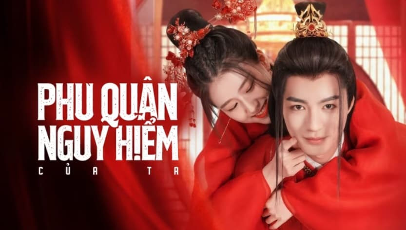 Phu Quân Nguy Hiểm Của Ta