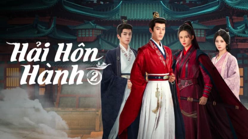 Hải Hôn Hành (Phần 2)