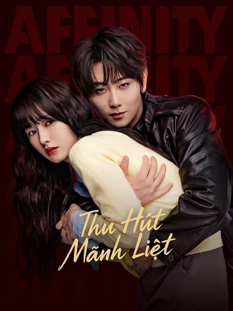 Thu Hút Mãnh Liệt